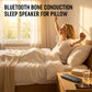 🌙💤Benledningsteknik i kudde-Bluetooth-högtalare – Din personliga lugn med perfekt ljud
